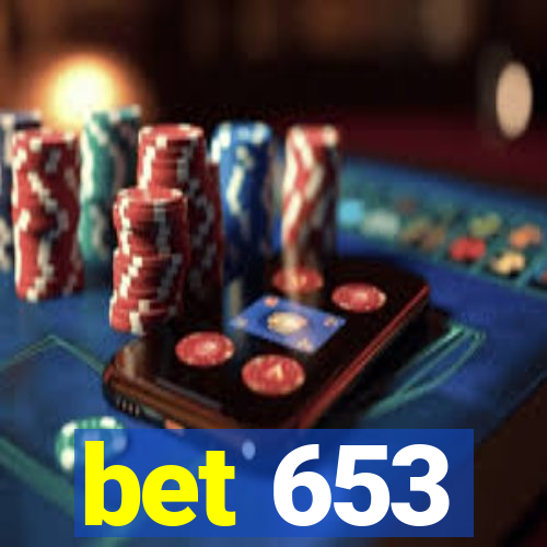 bet 653